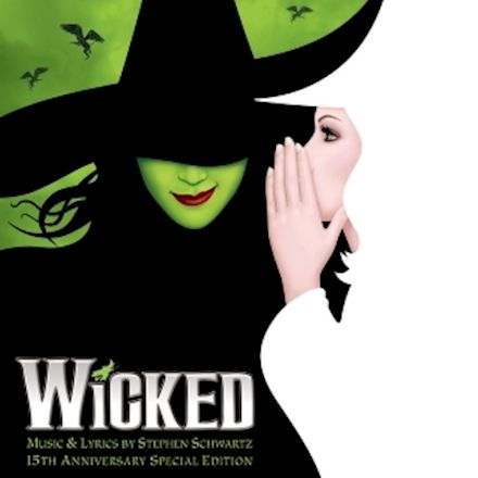 Wicked (15th Anniversary Special Edition) by Various Artists